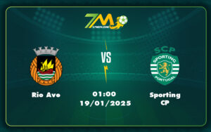 rio ave sporting cp 19 01 vdqg bo dao nha - Feyenoord Rotterdam vs Bayern Munich Soi kèo hấp dẫn vòng đấu Champions League
